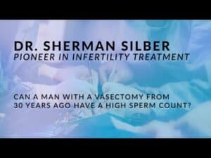 Can a man with a a vasectomy from 30 years ago have a high sperm count?