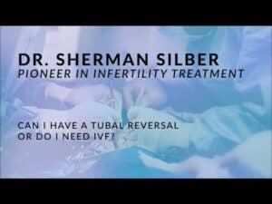 Dr.  Silber Facebook Live - Tubal Reversal or IVF?