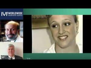 IVF Worldwide Webinar Ovarian Transplant and IVM for Cancer Patients